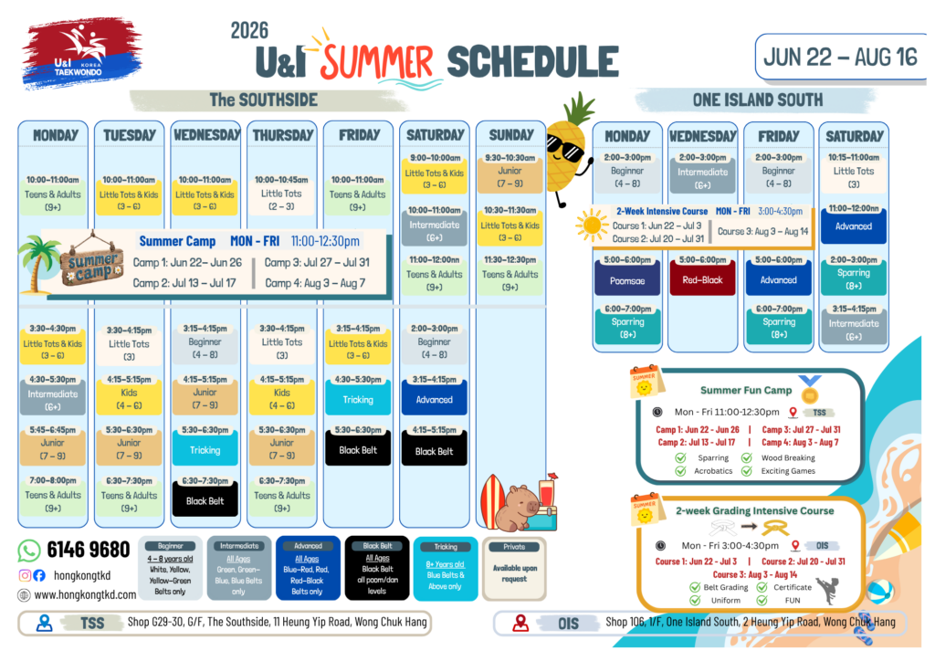 UI Taekwondo 2026 summer schedule poster showing daily classes for The Southside and One Island South with times and age levels plus Summer Camp and contact info at the bottom